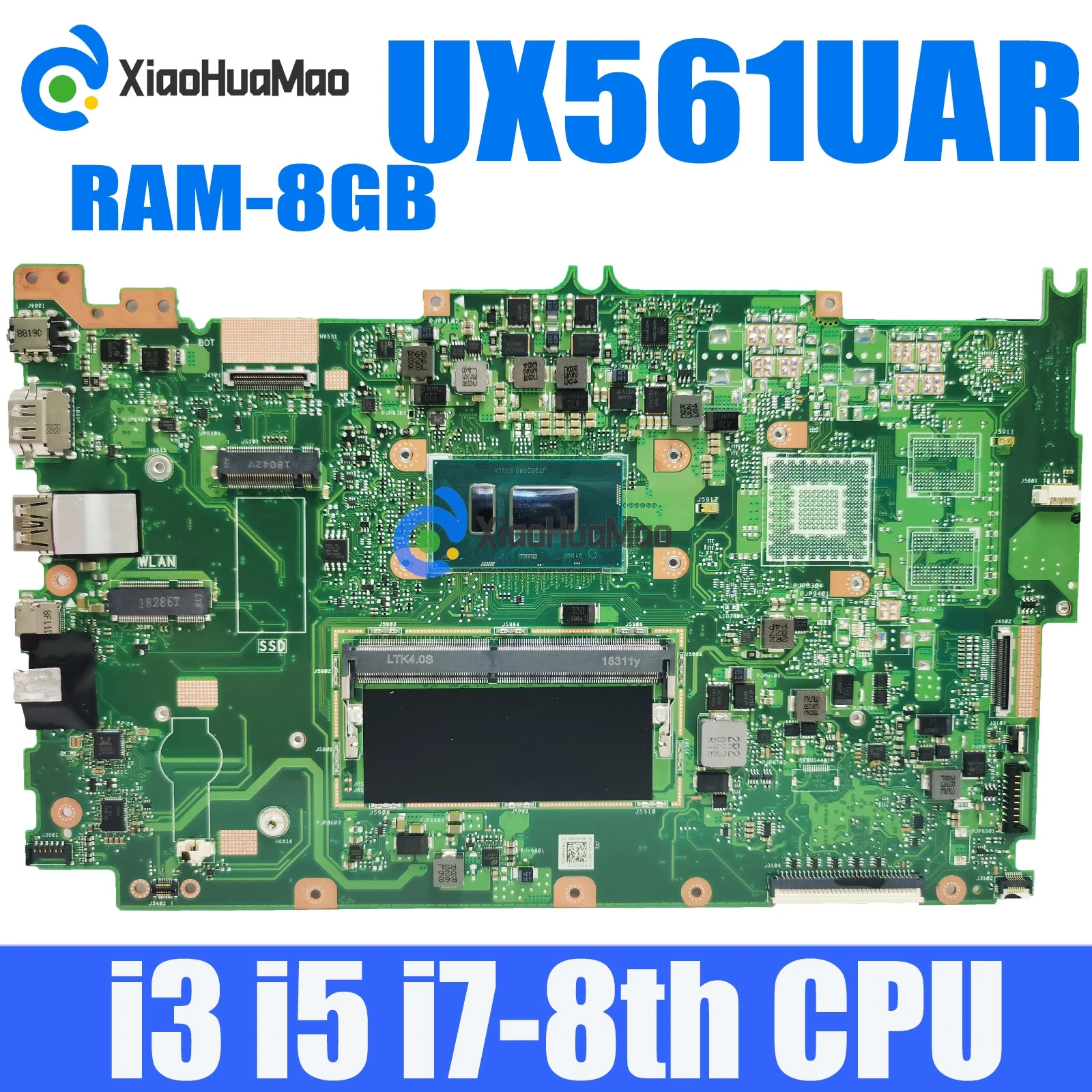 

UX561UAR with i3 i5 i7-8th Gen CPU 8GB-RAM Laptop Motherboard For Asus Q505UAR Q525UA Q525UAR UX561U UX561UNR UX561UAR Mainboard