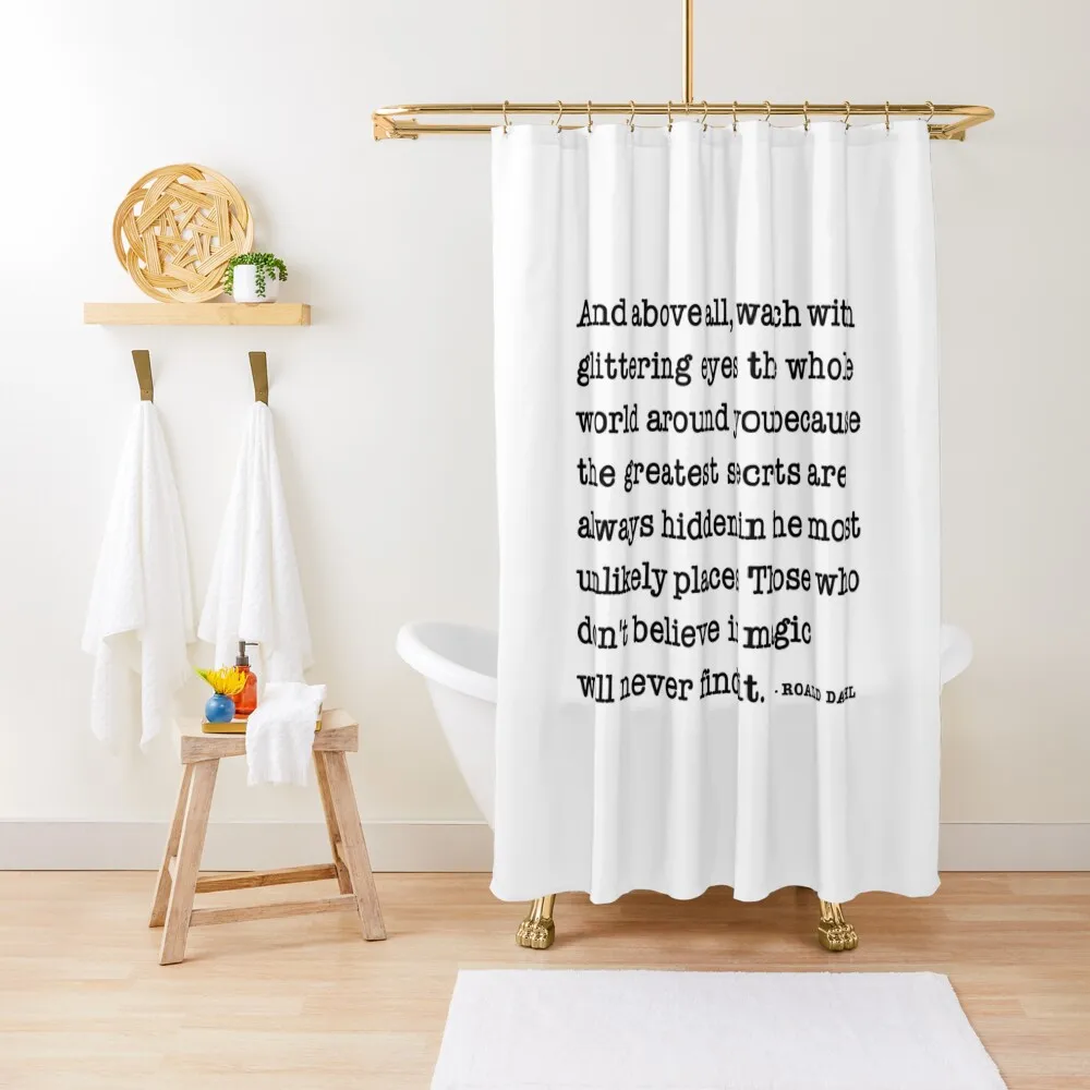 

And above all, watch with glittering eyes Shower Curtain Bathroom Accessory Bathroom Fabric Curtain