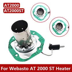 For Truck Car Caravan Cab Diesel Heater Webasto Kits Air Top 2000 S ST Burner Tube Combustion Chamber 1302799A|65786A| 82284A