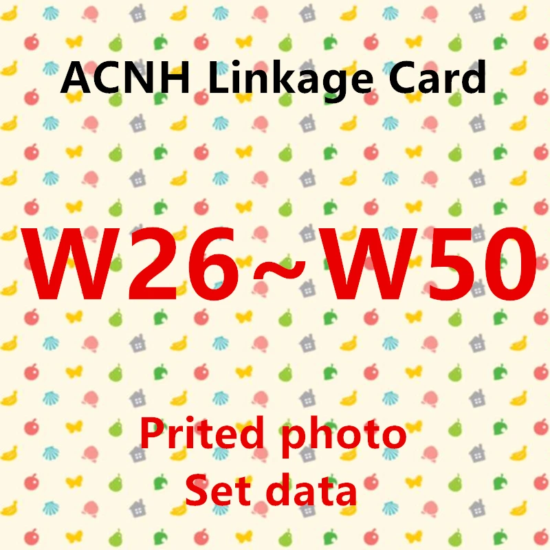 (W26 to W50) ACNH NTAG215 NFC Printing Card Work for NS Games RV Car Welcome Series Standard Card