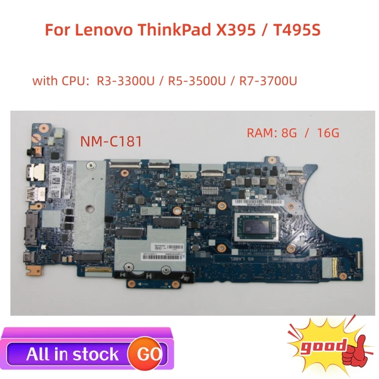 

New FA391 FA491 X395 T495s Laptop ThinkPad motherboard SN NM-C181 FRU 02DM201 CPU R33300UP R53500UP R73700UP UMA DRAM 8G 16G