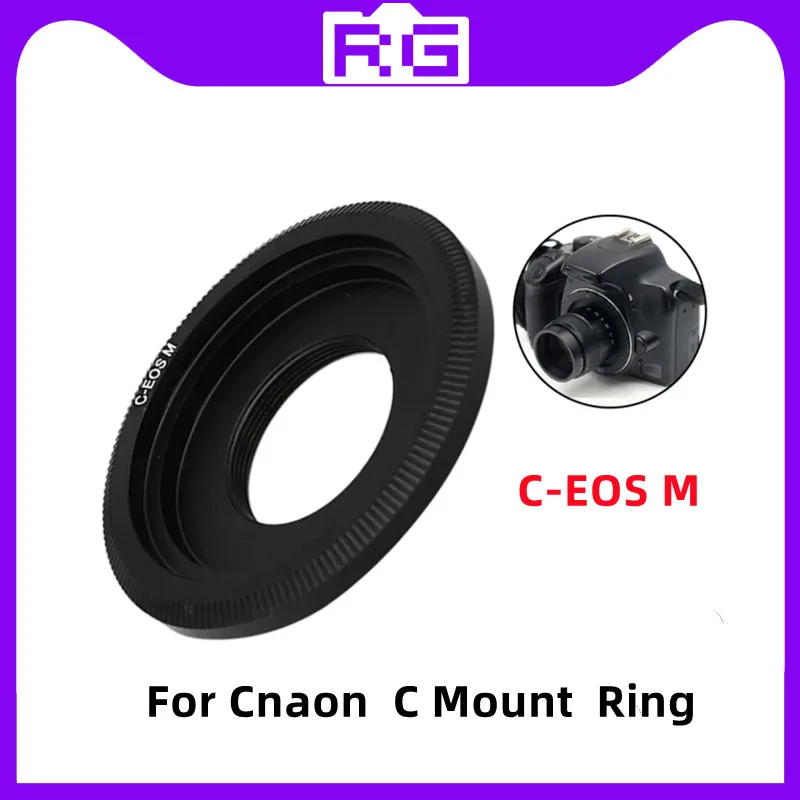 C Mount Movie Lens Adapter Ring For Canon EOS M M1 M2 M3 M5 M6 M10 M100 C-EOSM EF Fujian 35mm 50mm CCTV Lense Accessories