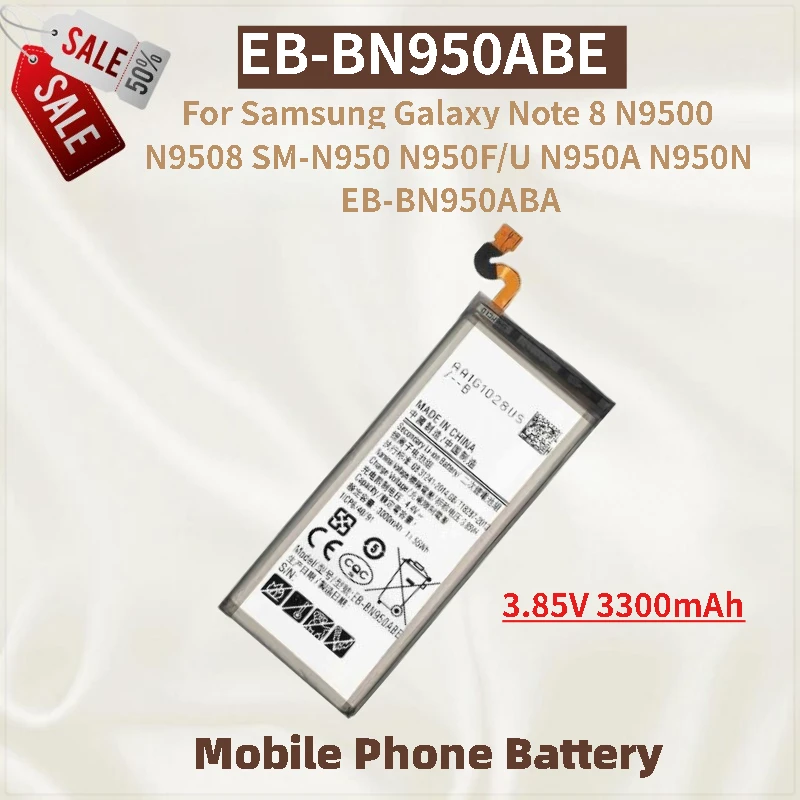 

High Quality Phone Battery EB-BN950ABE 3.85V 3300mAh For Samsung GALAXY Note 8 N9500 N9508 N950A N950N N950F/U EB-BN950ABA