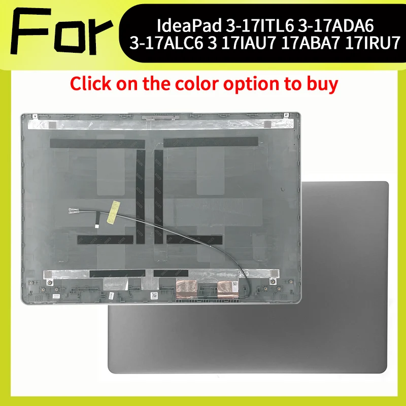 Gray New 5CB1B96517 For IdeaPad 3-17ITL6 3-17ADA6 3-17ALC6 3 17IAU7 17ABA7 17IRU7 Laptop Lcd Back Cover Rear Lid