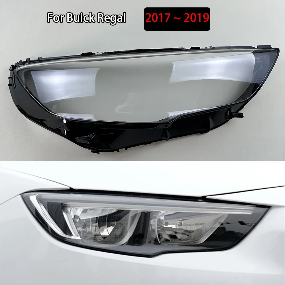 

For Buick Regal 2017 2018 2019 Headlamp Cover Lens Transparent Lamp Shade Headlight Shell Plexiglass Replace Original Lampshade