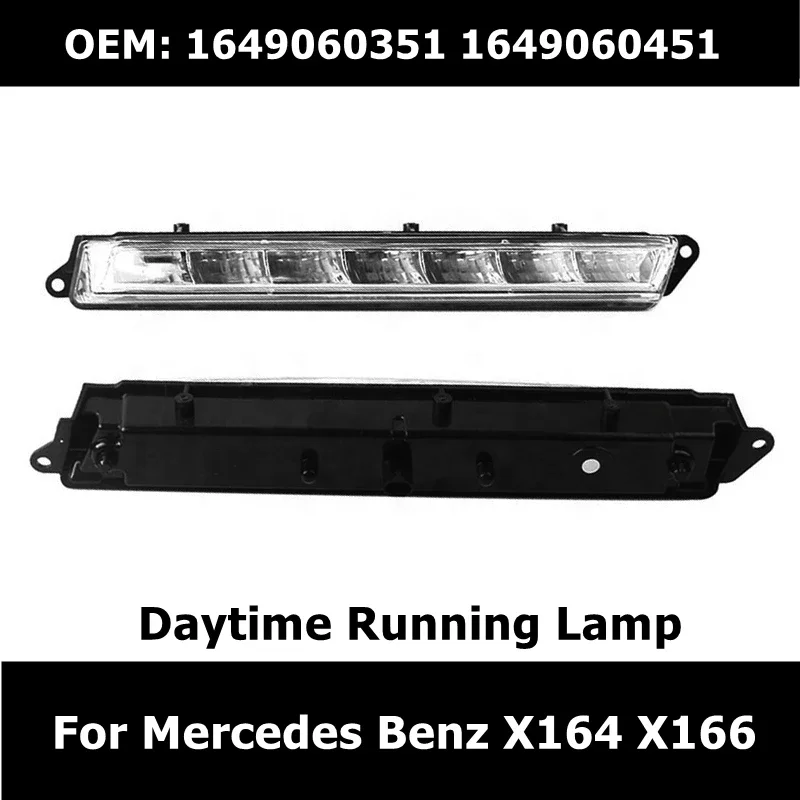 1649060351 Left 1649060451 Right Car Accessories Daytime Running Lamp Fog Light For Mercedes Benz X164 X166 GL320 GL350 ML63