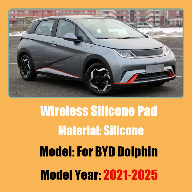 For BYD Dolphin 2021-2025 Wireless Charging Silicone Pad Cover Anti Slip Protection Anti fouling Decoration Interior Accessories