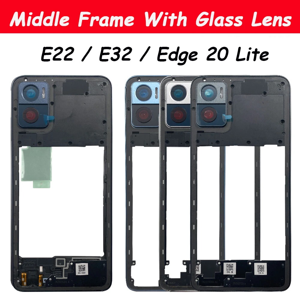 

Middle Frame Holder Housing Replacement Repair Part For Moto E22 E32 Edge 20 Lite Middle Frame With Glass Lens