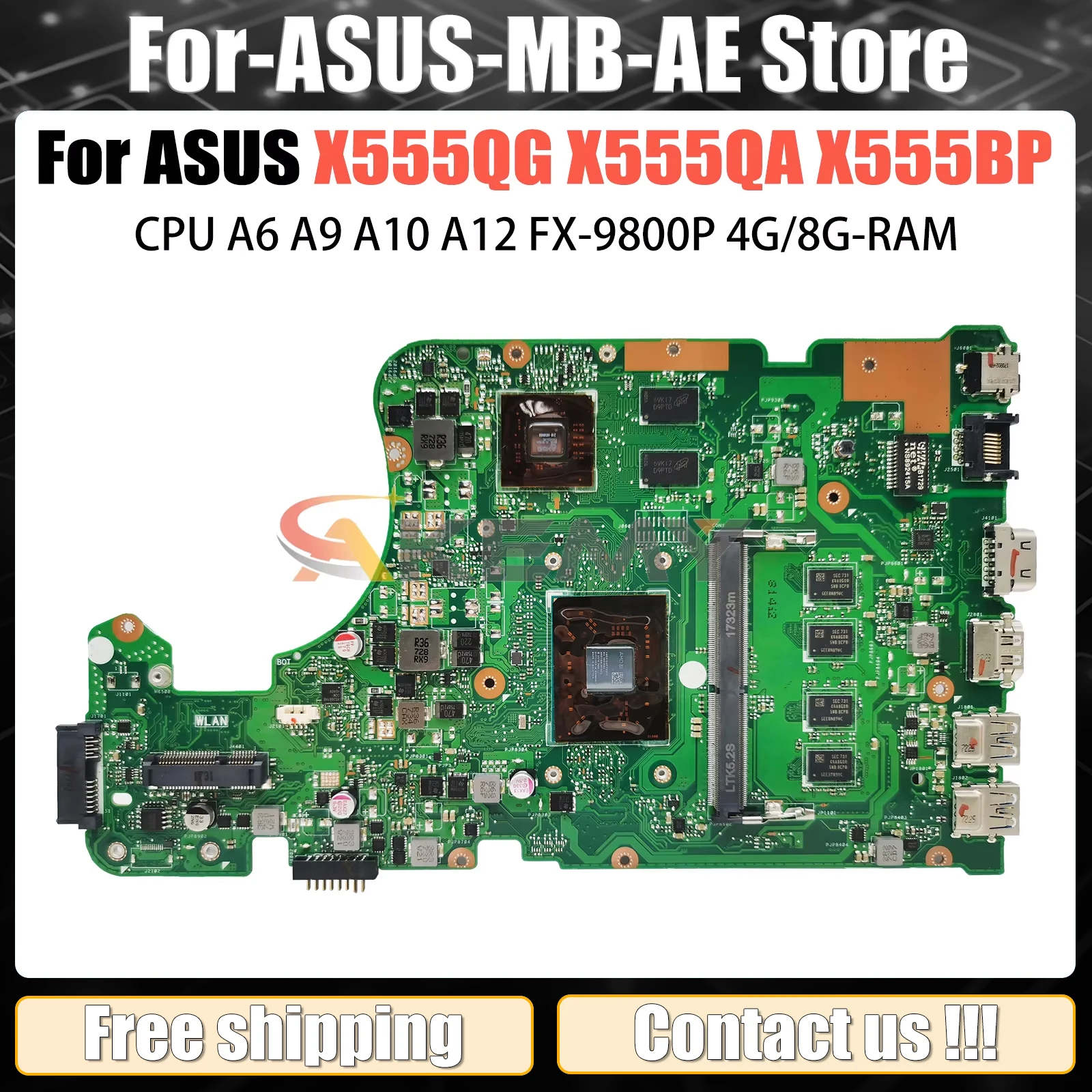 AKEMY X555QG Laptop Motherboard For Asus X555QA X555Q X555B X555BP K555B X555BA Mainboard A6 A9 A10 A12 FX-9800P CPU 4G/8G-RAM