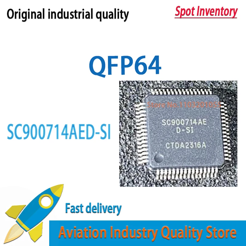 5~10PCS/lot   SC900714AE D-SI SC900714AED-SI QFP64 SC900714 LQFP64  Brand new in stock