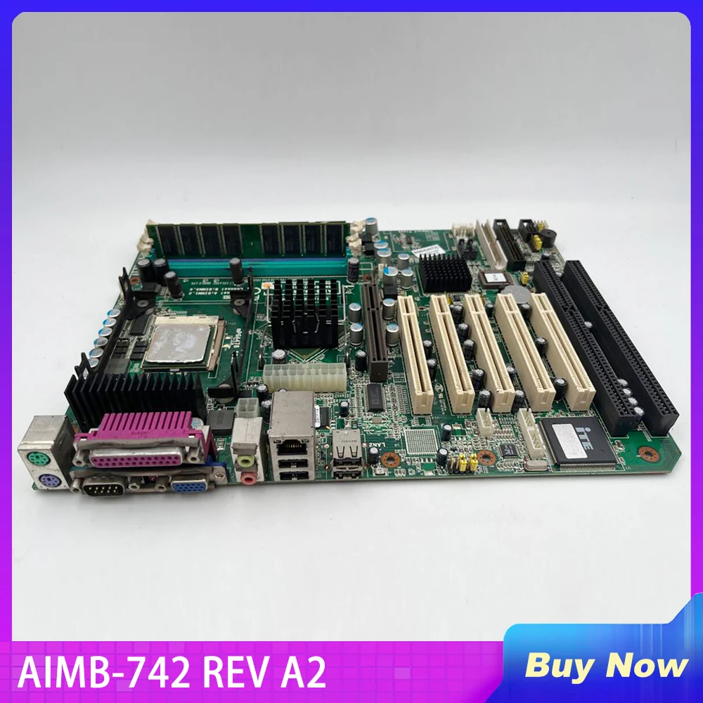 For ADVANTECH Industrial Control Board Server Motherboard AIMB-742 REV A2