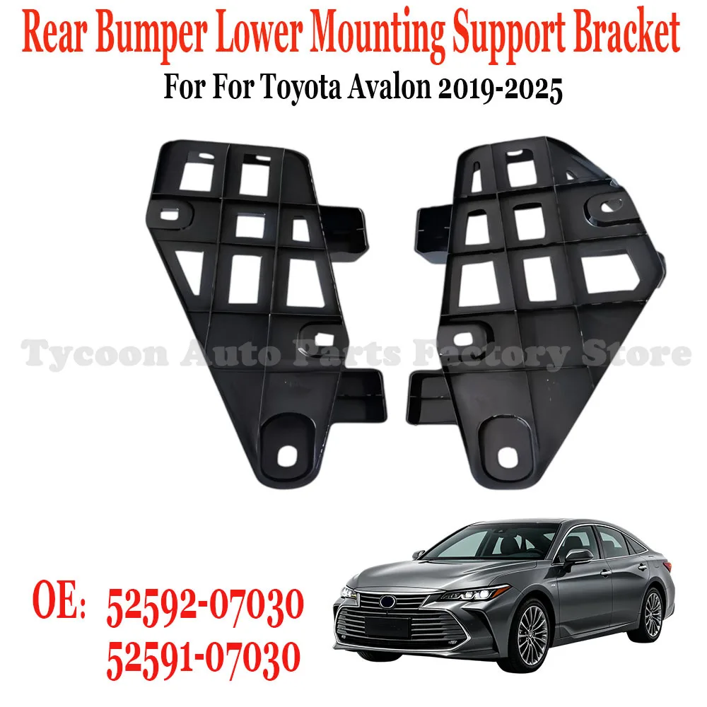 Left  Right Rear Bumper Lower Mount Bracket OE 52591‑07030 52592‑07030 Compatible with Toyota Avalon Car Body Accessories