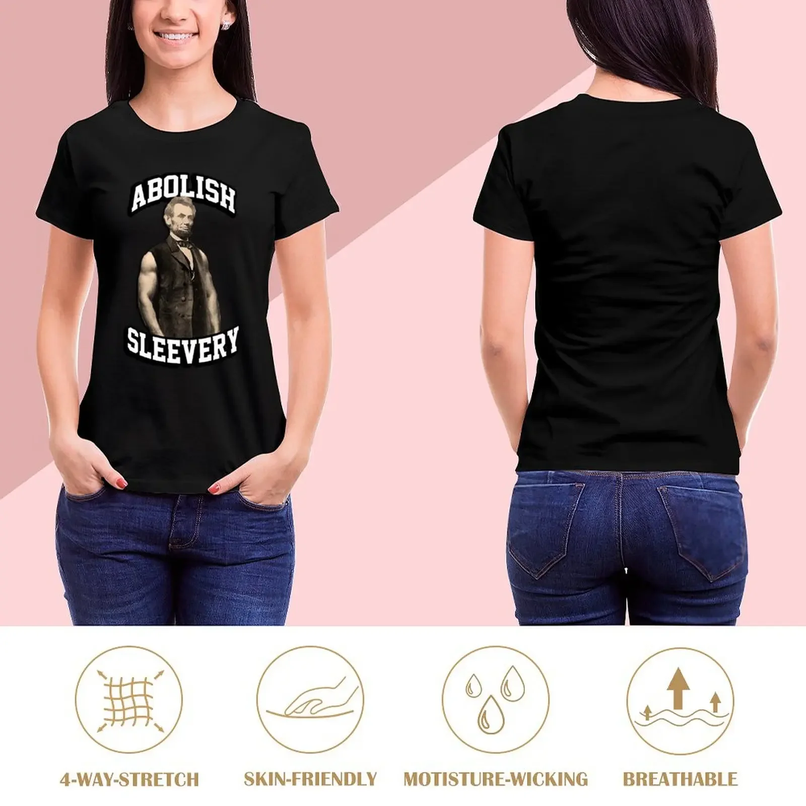 Abraham Lincoln - Abolish Sleevery T-Shirt cute clothes animal prinfor customs design your own Woman fashion