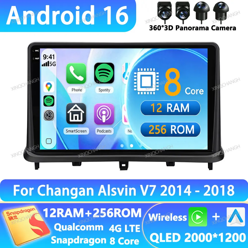 Android 16 Car Radio For Changan Alsvin V7 2014 - 2018 Qualcomm 4G LTE 5G WIFI Multimedia Video Player GPS QLED Head Unit 2DIN