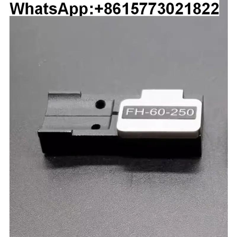 

Fiber Fixture FH-60-250/900 F-ujikura Welding Machine FSM-12S/70S/21S/60S/80S Fixture