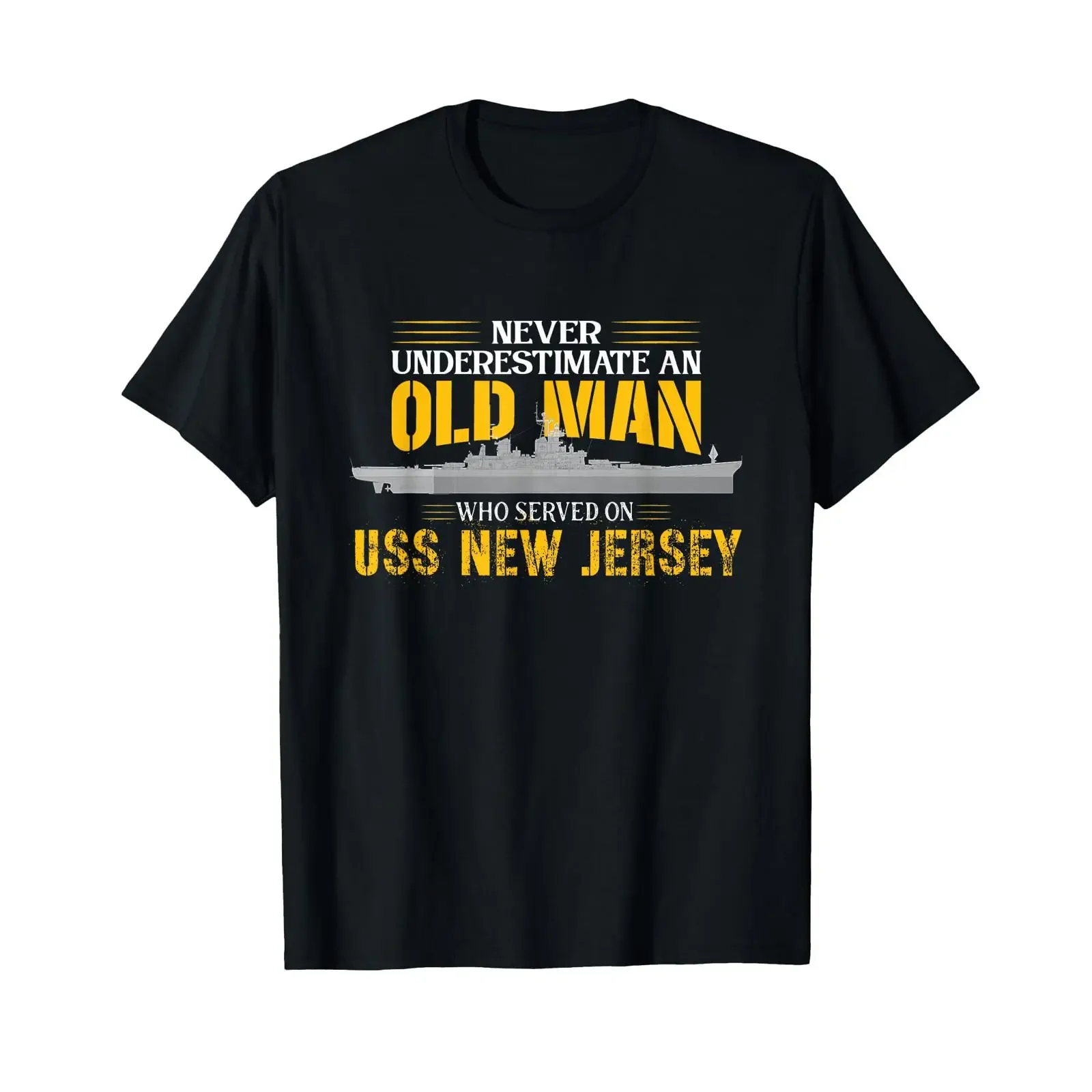 Never Underestimate the Battleship USS New Jersey T Shirt black vintage Washed Top For Everyday Wear Soft Breathable Slightly