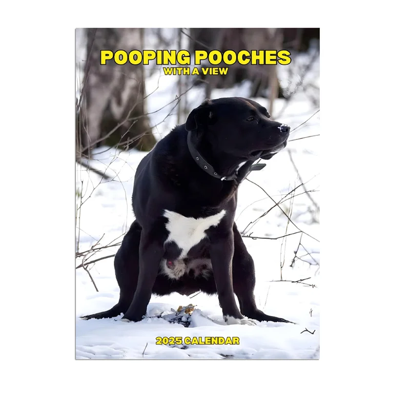 1 Pcs Funny Dog Pooping Wall Calendar 2025 Unique Calendar Gift for Friends Family Neighbors Coworkers Relatives Loved Ones