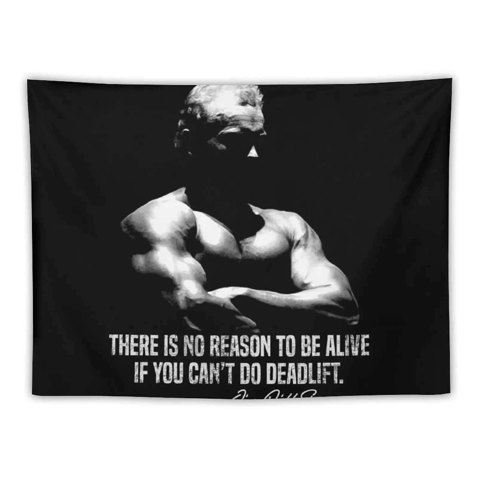 

There Is No Reason To Be Alive If You Cant Do Deadlift Tapestry Cute Room Decor Luxury Living Room Decoration Wallpaper Tapestry