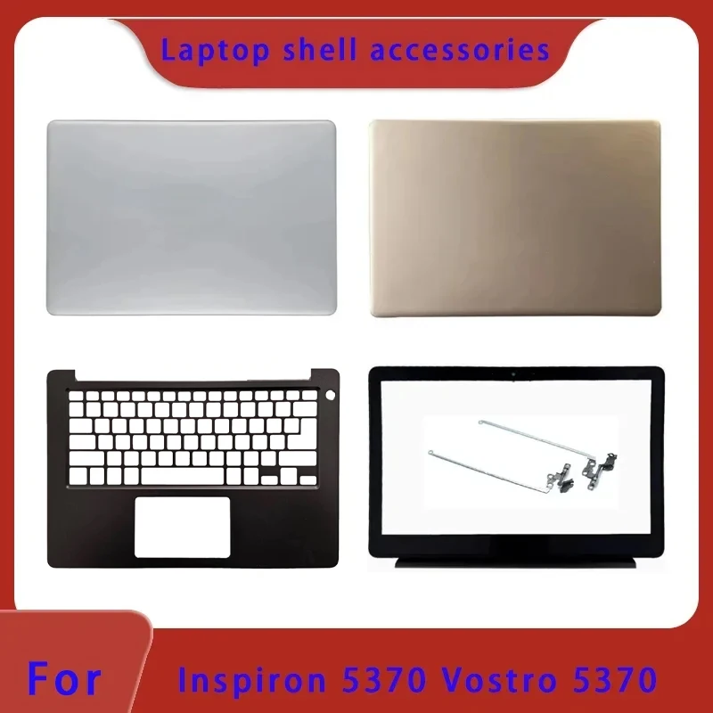 Suitable for Inspiron 5370 Vostro V5370 series laptops LCD screen back cover, front panel, palm bottom cover, ABCD cover Hinge