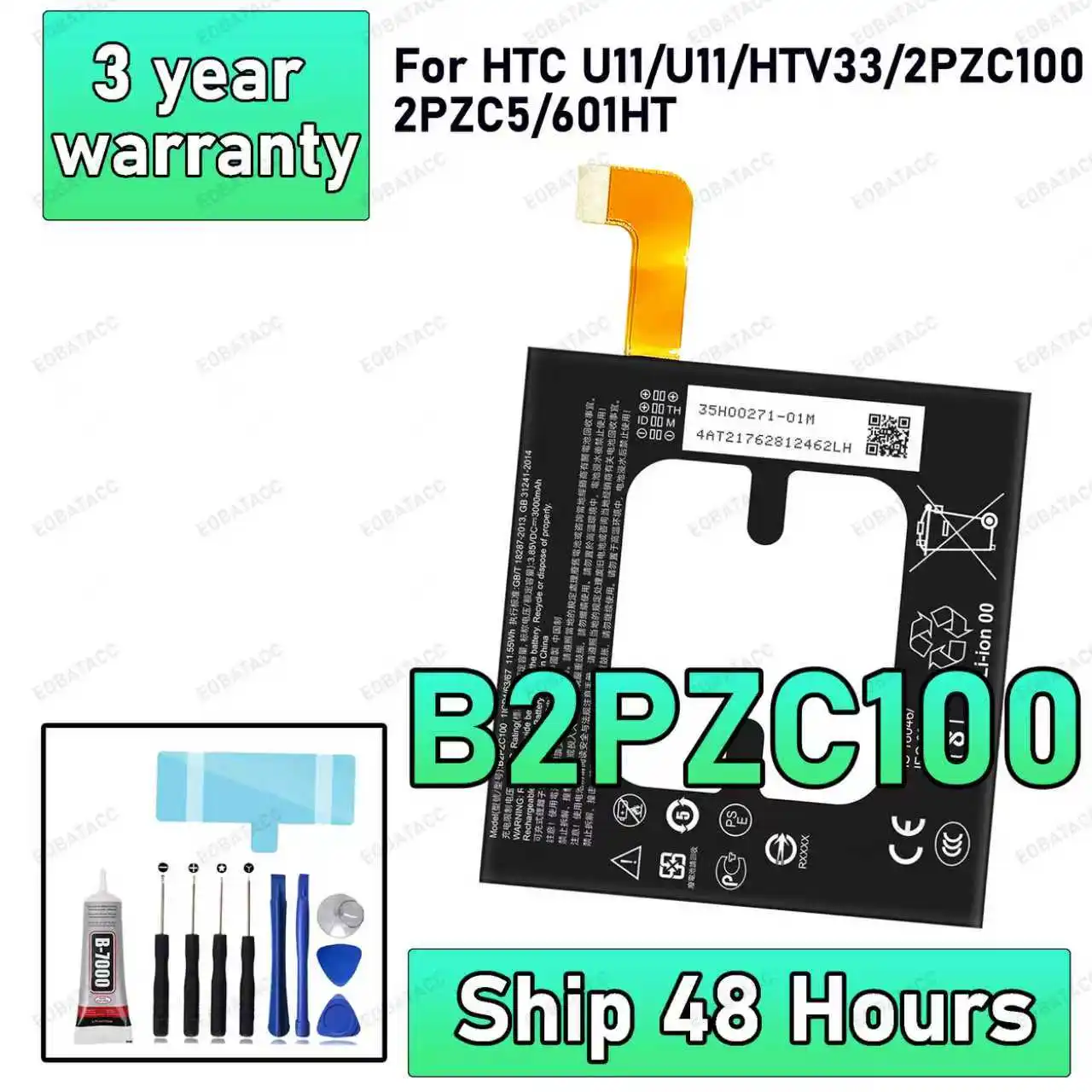 100% New High Quanlity B2PZC100 Battery For HTC U11/U11/HTV33/2PZC100/2PZC5/601HT Replacement Phone Batteries +Tools