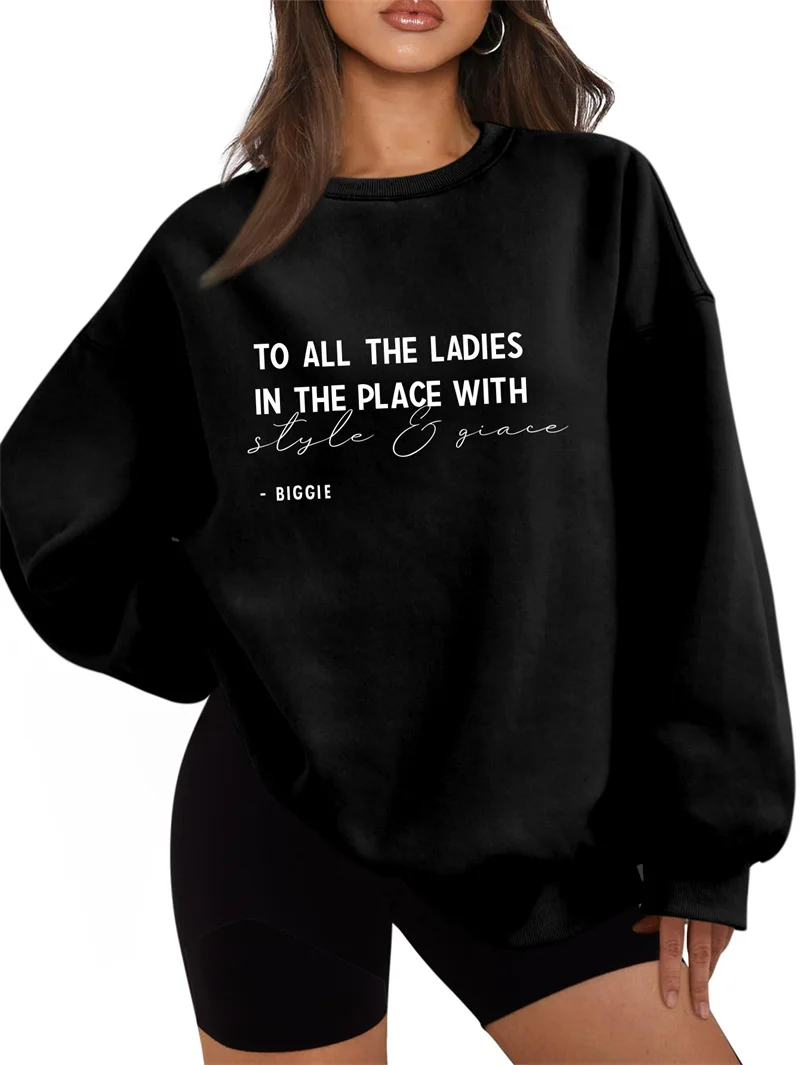new cotton winter women's dress TO ALL THE LADIES IN THE letter printed round neck thickened with a simple cashmere hoodie base