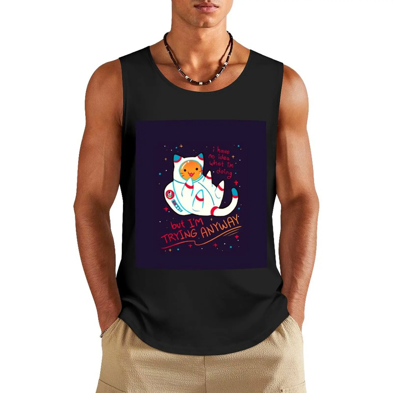 

I'M TRYING ANYWAY Catstronaut Tank Top t-shirt for man summer Men's tops