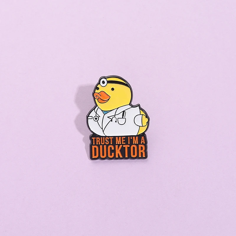 Trust Me I'M A Ducktor Enamel Pin Doctor Nurse Duck Veterinary Brooch Lapel Badge Cartoon Jewelry For Nurse Medicine Student