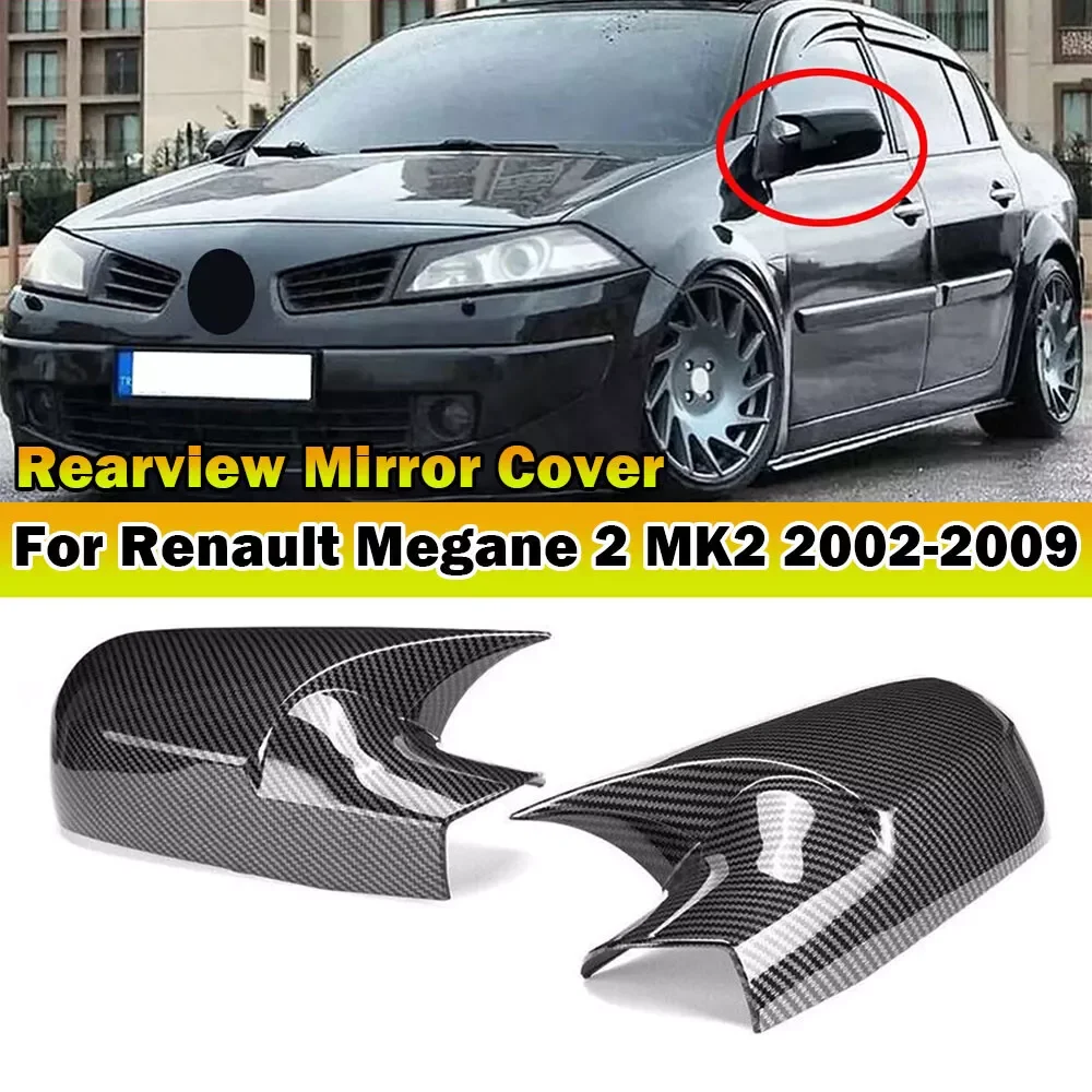 

For Renault Megane 2 MK2 2002-2009 Car Sticker Rearview Side Mirror Cover Wing Cap Exterior Door Rear View Case Trim Carbon Look