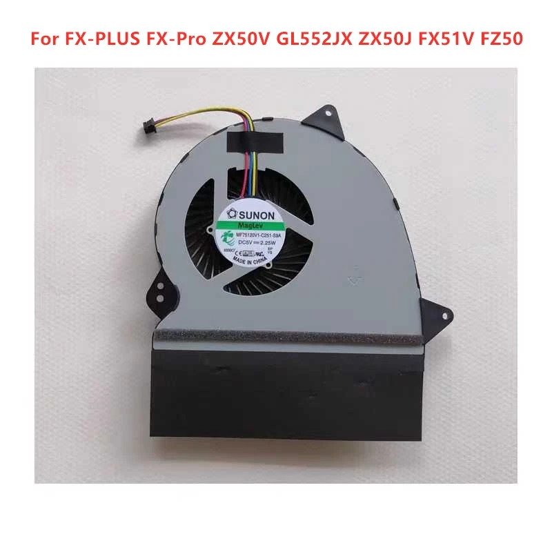 Brand New original Laptop CPU GPU cooling Radiator Fan For ASUS FX-PLUS FX-Pro ZX50V GL552JX ZX50J FX51V FZ50