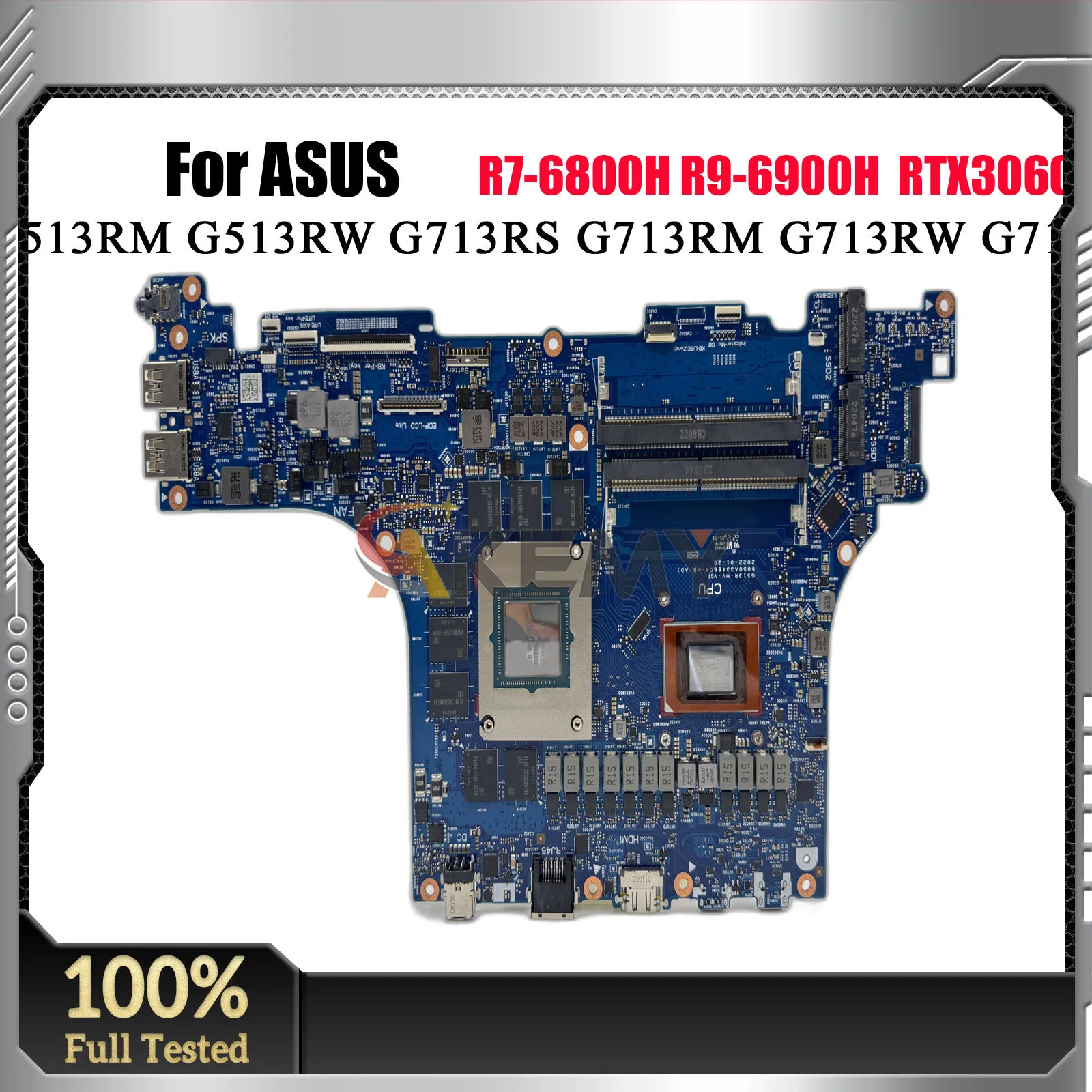 G513RS Laptop Mainboard For ASUS ROG Strix G513RM G513RW G713RS Laptop Motherboard R7 R9 RTX3060/RTX3070Ti/RTX3080 100% Tested