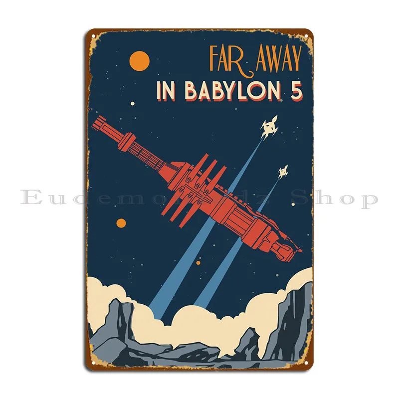 Babylon 5 Vintage Ii Metal Plaque Rusty Printing Kitchen Custom Wall Decor Tin Sign Poster