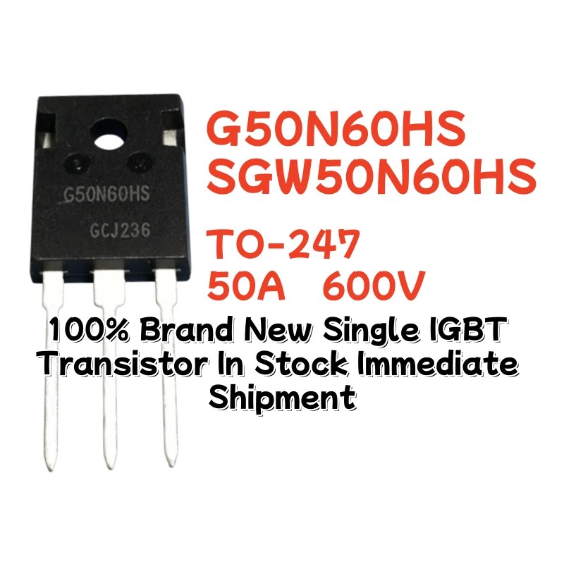 5/10/20PCS G50N60HS SGW50N60HS TO-247 50A 600V 100% nuevo transistor IGBT individual en stock envío inmediato