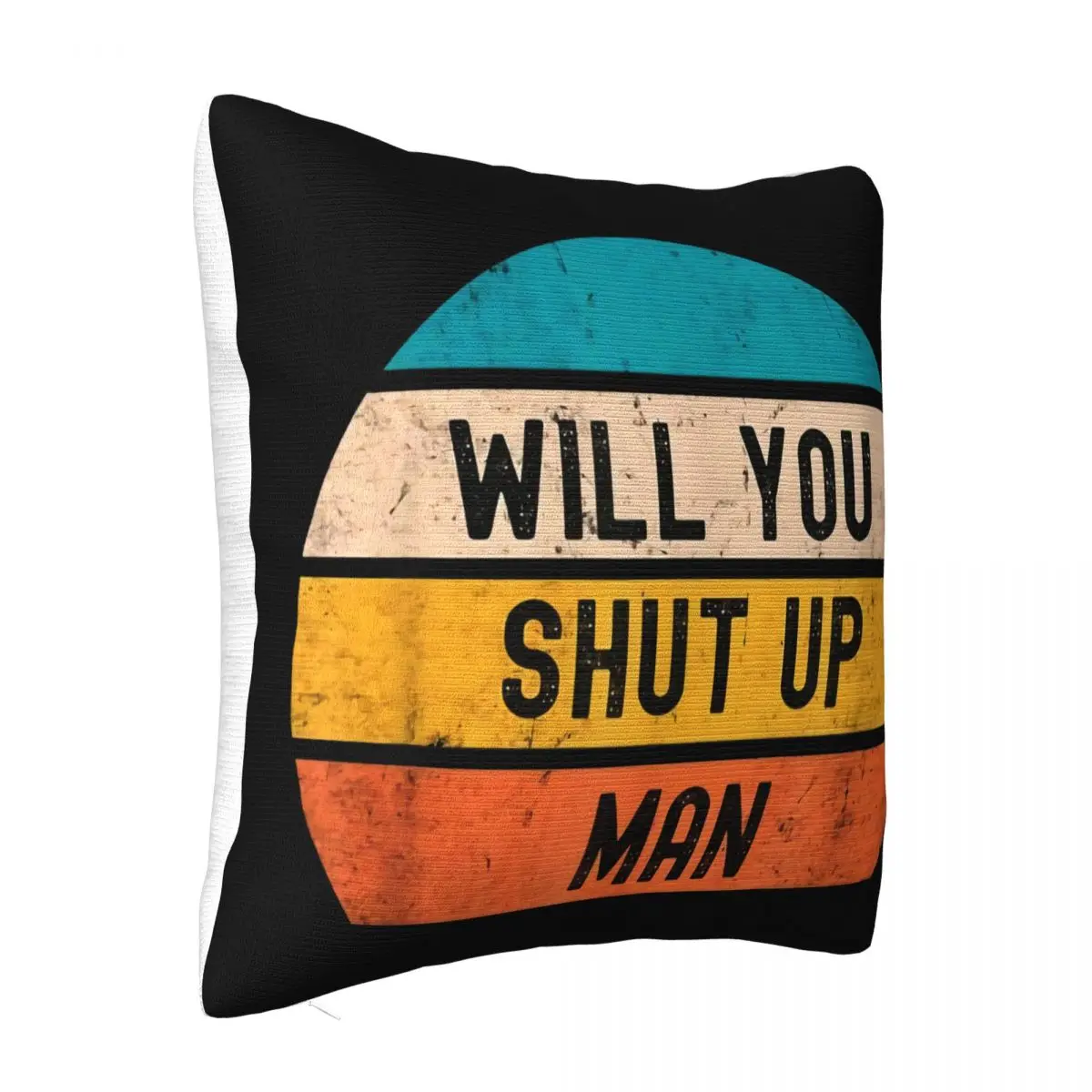 Will You Shut Up Man Vintage Retro Political Debate 2020 Unisex Tee On Sale Men Vintage Middle Aged Pillow Case