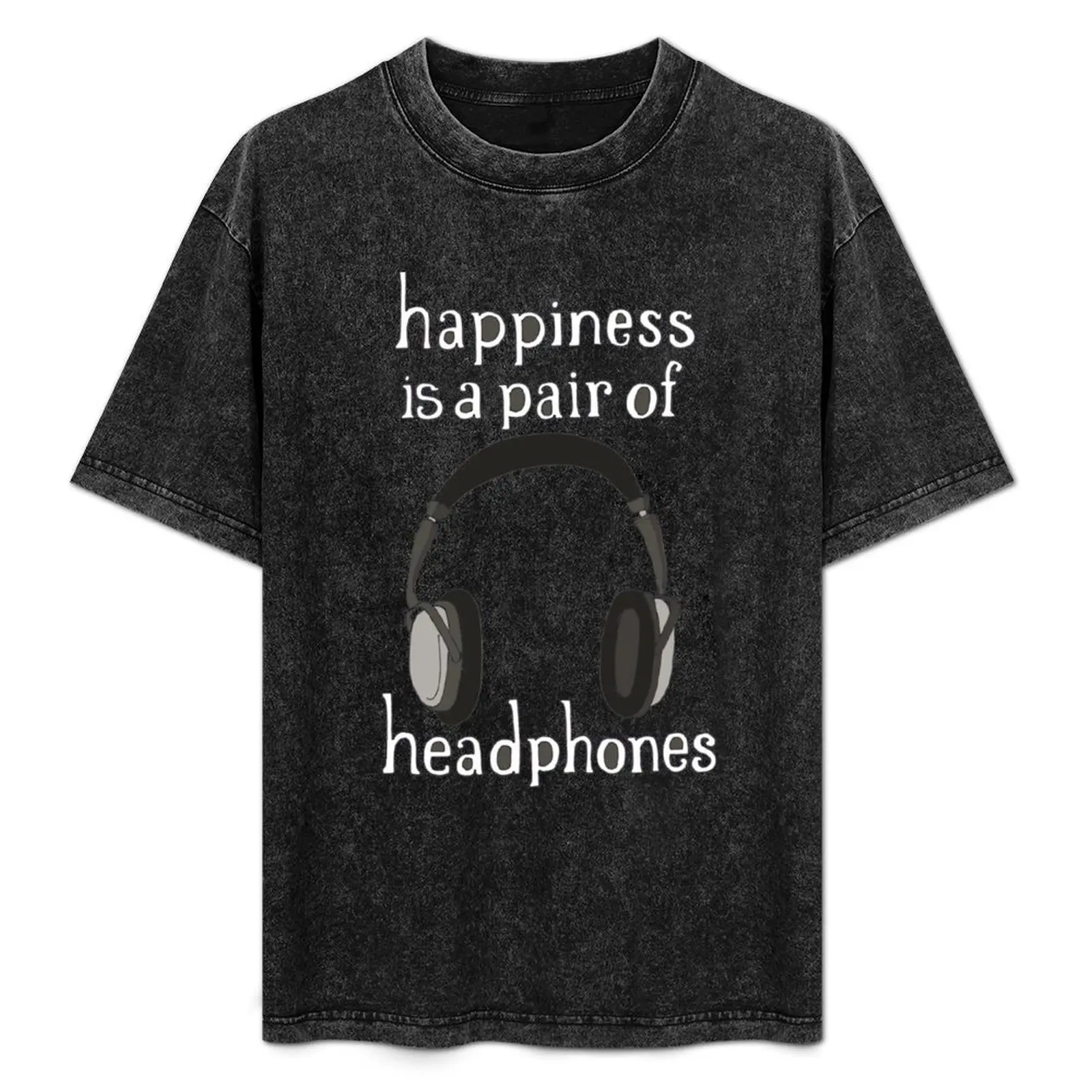 

Happiness is a pair of Headphones T-Shirt