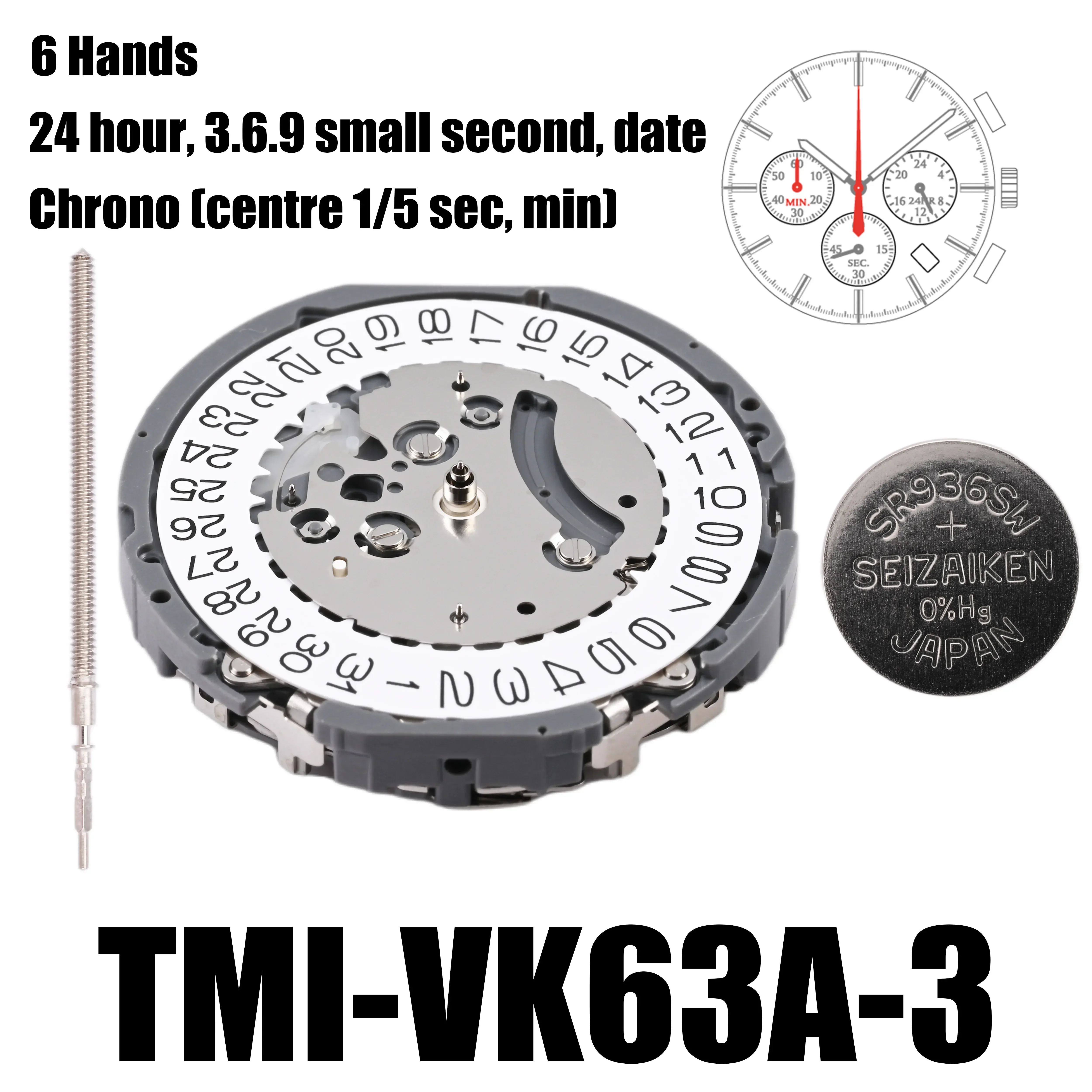 VK63 Movement TMI VK63 Movement 6 Hands Size: 13 ½‴ Height: 5.10mm 24 hour date at 3 o'clock 3.6.9 Small Seconds