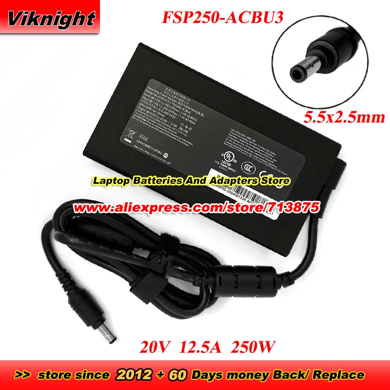 New FSP250-ACBU3 AC Adapter 20V 12.5A 250W Power Supply with 5.5x2.5mm tip