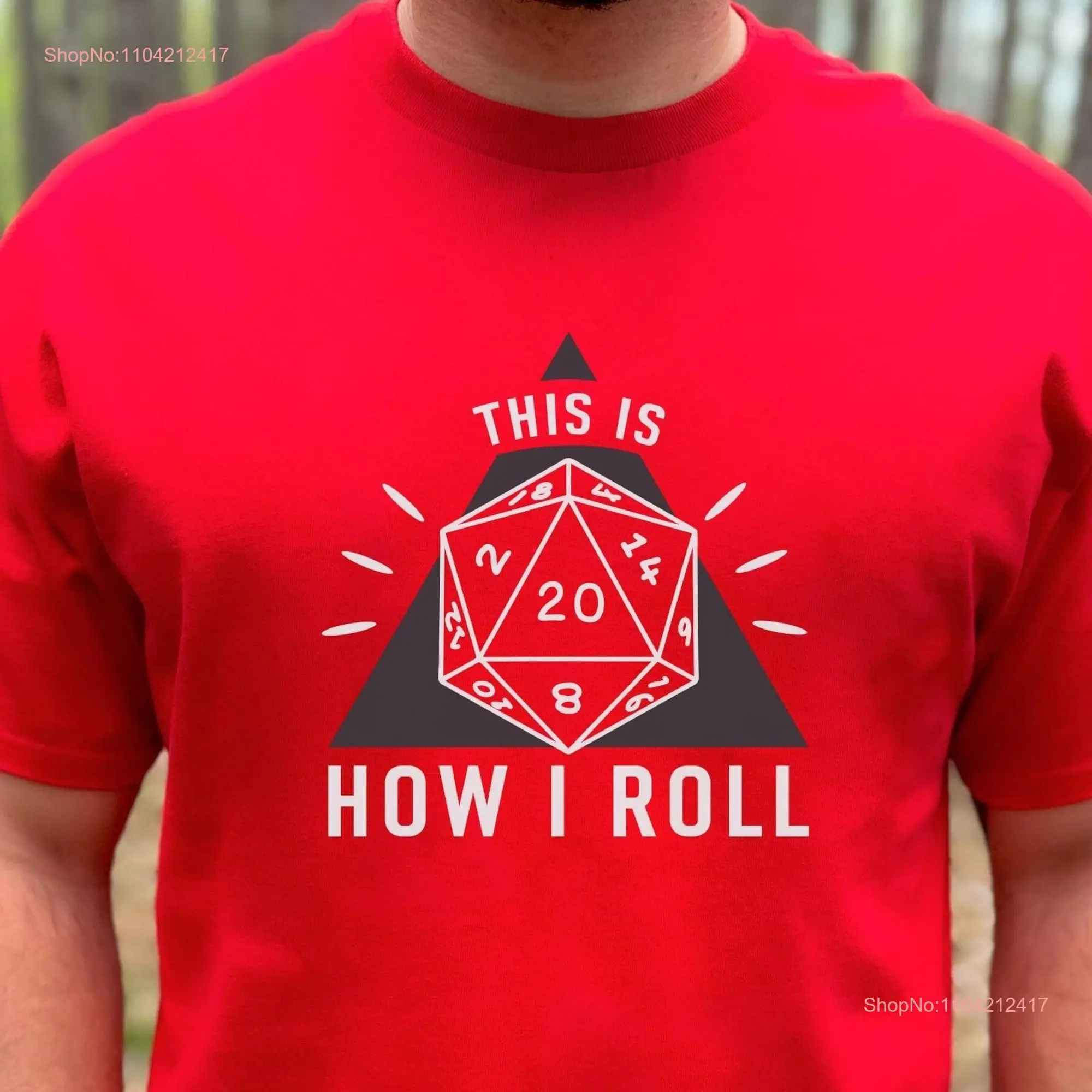 This is How I Roll RPG Gamer shirt Dungeon Master gift slaying dragons D20 TTRPG Gaming Geek Roleplay Big Plus Size