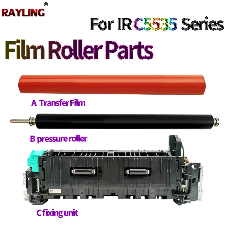 

Fuser Fixing unit Fixing Film Sleeves Pressure Roller For Canon C5535 C5540 C5550 C5560 C5735 C5740 C5750 C5760 NPG-71