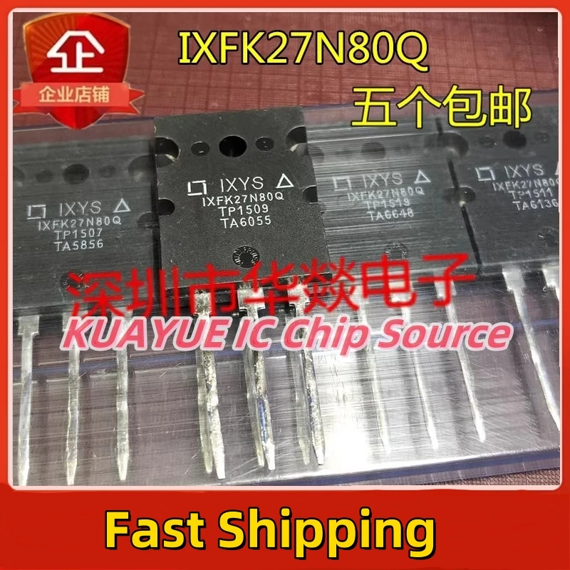 10PCS-30PCS  IXFK27N80Q  TO-264  800V  27A  Fast Shipping Quality Guarantee