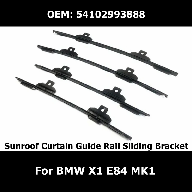 54102993888 Car Front Panoramic Roof Manual Sunroof Curtain Guide Rail Sliding Bracket Kits for BMW X1 E84 MK1 Sunroof Seal