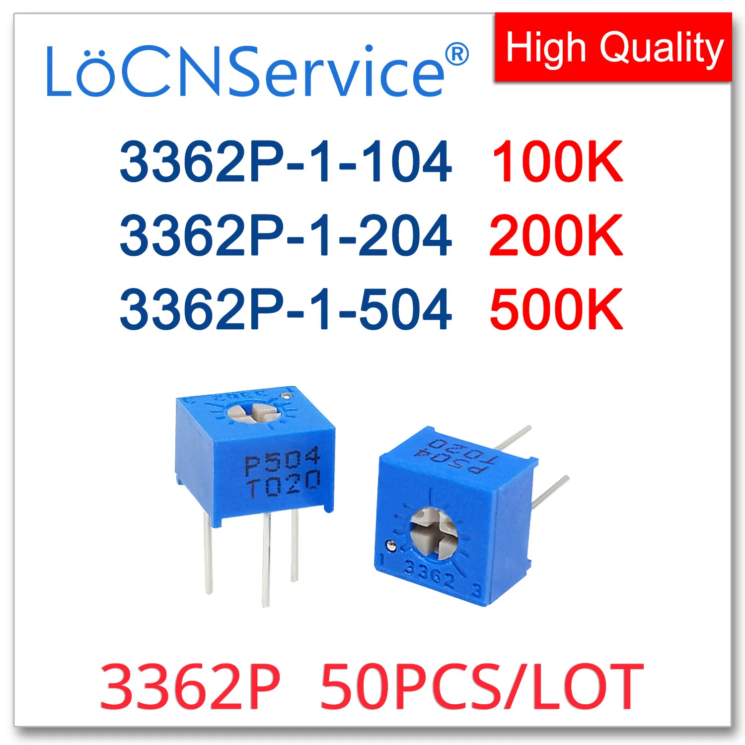 3362P 50PCS 100K 200K 500K Trimming Potentiometer Made in China High Quality 3362P-1-104 3362P-1-204 3362P-1-504 104 204 504