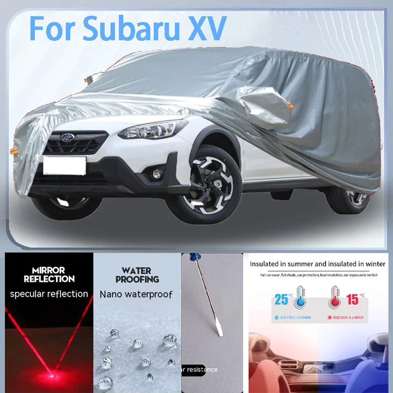 

For Subaru XV Full Car cover with UV protection and Winter Insulation roles,Rainproof,Snowproof Ati-frost properties.