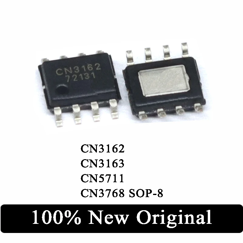 10PCS New Original CN3162 CN3163 CN3768 CN5711 SOP-8 Power Management IC Chip the for PCB BOM Free Shipping Wholesale