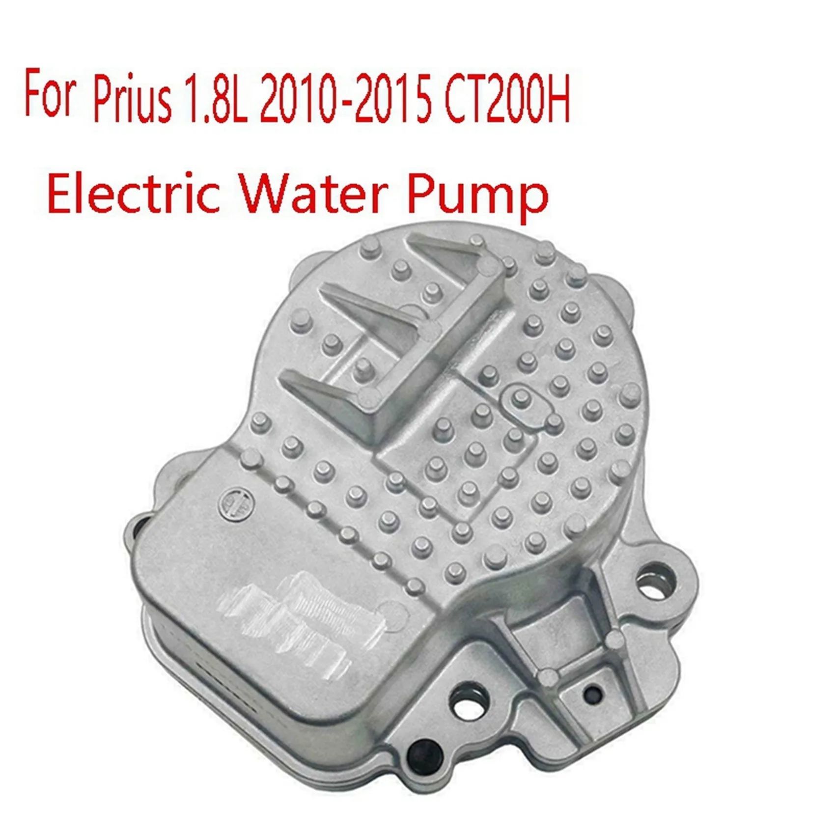 Electric Water Pump for Toyota Prius 1.8L 2010-2015 LEXUS CT200H 161A0-29015 Engine Water Pump