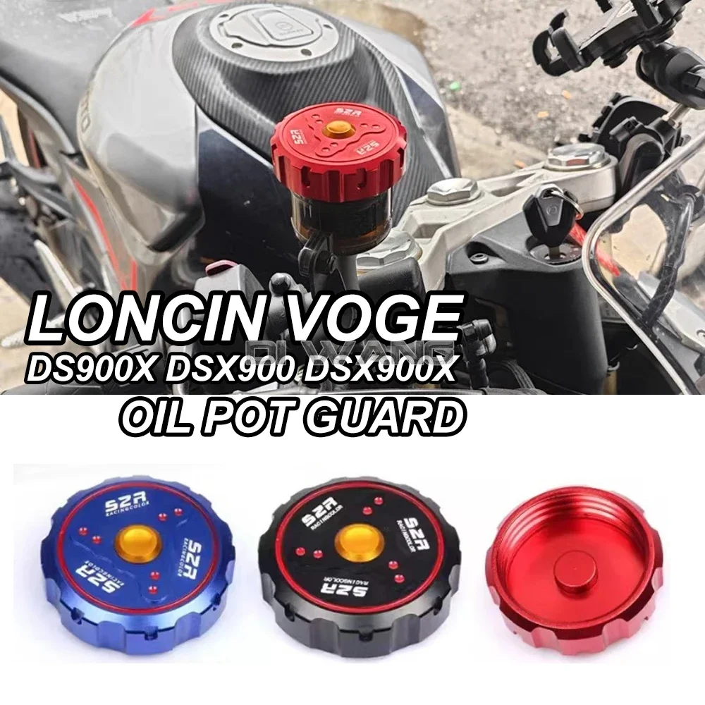 

Motorcycle Modified Oil Pot Guard Brake Oil Cup Cover Protective Cover Accessories FOR Loncin VOGE DS900X DSX900 DSX900X