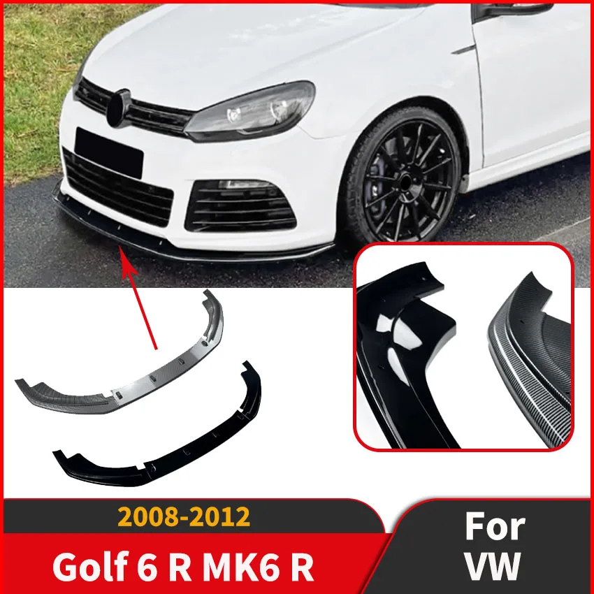 

For Volkswagen Golf 6 R MK6 R 2008 2009 2010 2011 2012 Front Bumper Lip Lower Splitter Car Exterior Diffuser Spoiler Body Kits