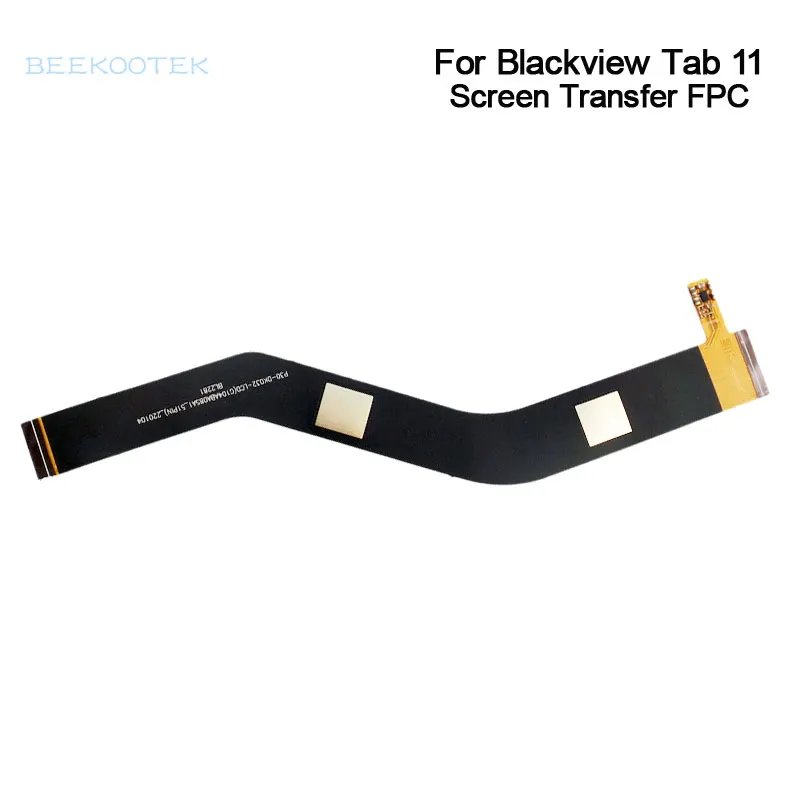 LCD Screen Transfer FPC Flex Cable For Blackview Tab 6 Tab 10 Tab 11 Mainboard Main FPC Ribbon Flex Cable FPC Replacement Parts