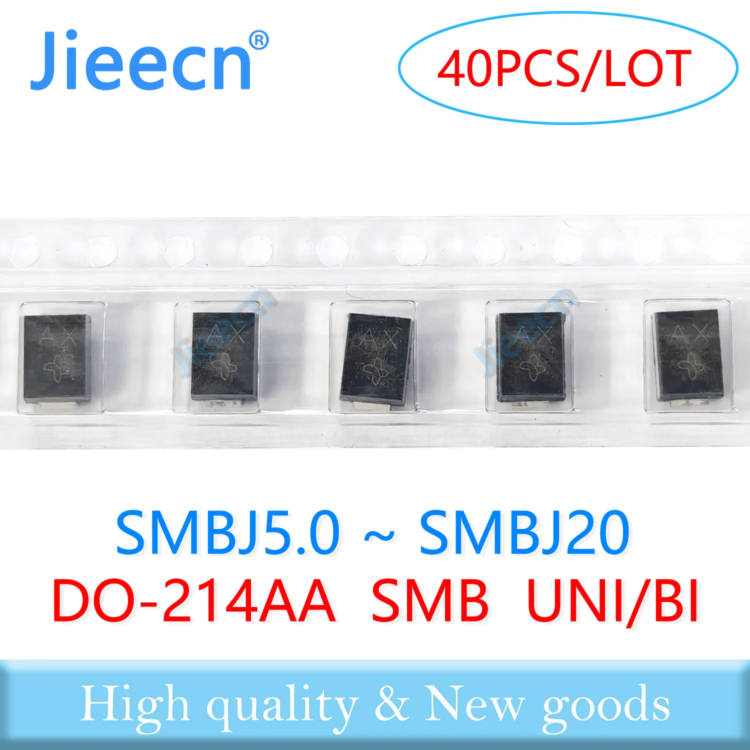 40PCS SMBJ5.0 - SMBJ20 SMBJ6.0 SMBJ6.5 SMBJ7.0 SMBJ7.5 SMBJ8.0 SMBJ8.5 SMBJ9.0 SMBJ10 SMBJ11 SMBJ12 TVS A CA UNI BI SMA SMBJ