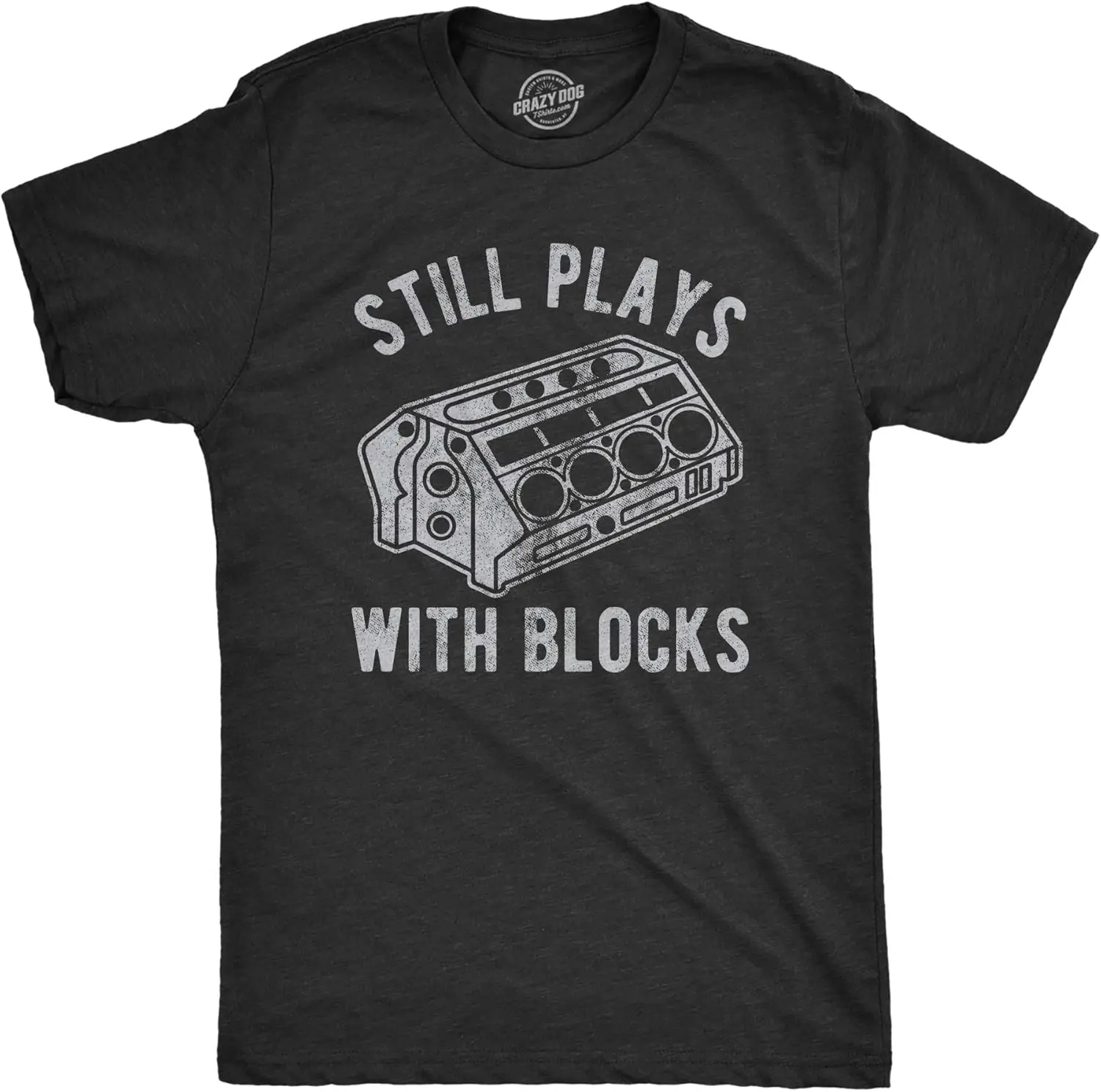 Mens Still Plays With Blocks T Shirt Funny Car Mechanic Racing Garage Graphic 100% Cotton Trendy Y2K Short-Sleeve Tee – Soft,