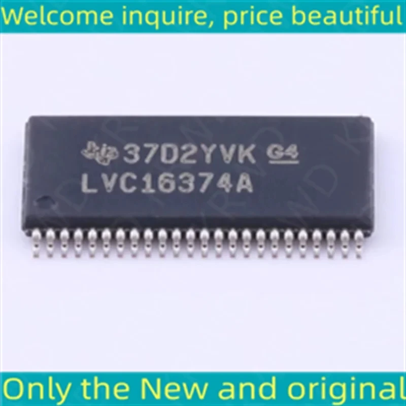 10PCS LVC16374A   New and original SN74LVC16374ADGGR SN74LVC16374 TSSOP48